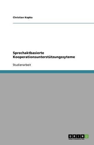 Cover image for Sprechaktbasierte Kooperationsunterstutzungssyteme