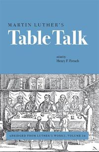 Cover image for Martin Luther's Table Talk