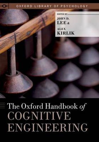 Cover image for The Oxford Handbook of Cognitive Engineering