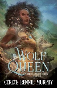 Cover image for The Wolf Queen: The Promise of Aferi (Book II)