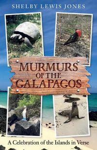 Cover image for Murmurs of the Galapagos: A Celebration of the Islands in Verse