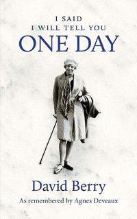 Cover image for I said I will tell you One Day