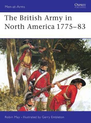 Cover image for The British Army in North America 1775-83