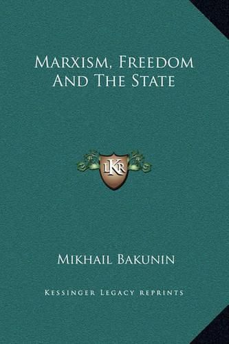 Cover image for Marxism, Freedom and the State