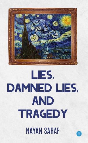 Cover image for Lies, Damned Lies and Tragedy