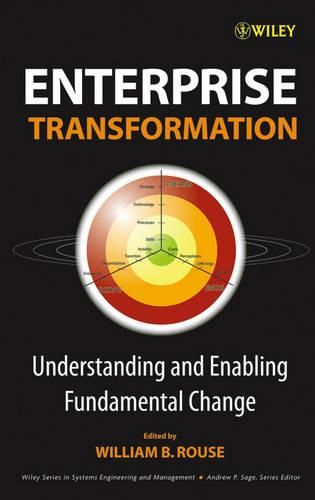 Cover image for Enterprise Transformation: Understanding and Enabling Fundamental Change