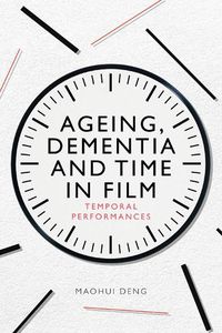 Cover image for Ageing, Dementia and Time in Film