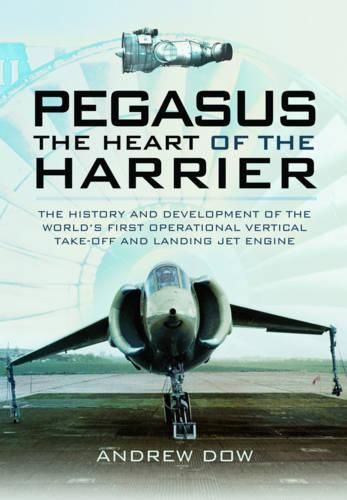 Cover image for Pegasus: The Heart of the Harrier