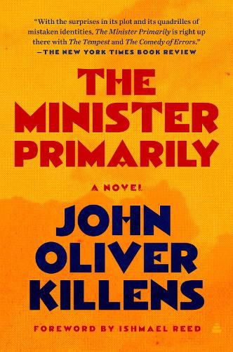 The Minister Primarily: A Novel