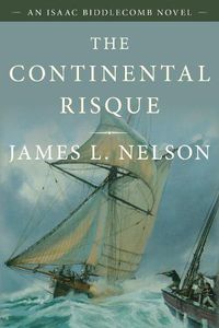 Cover image for The Continental Risque: An Isaac Biddlecomb Novel