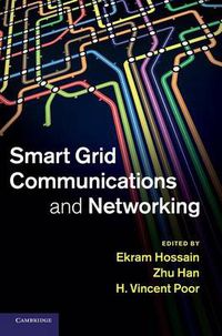 Cover image for Smart Grid Communications and Networking