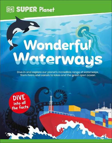 DK Super Planet Wonderful Waterways