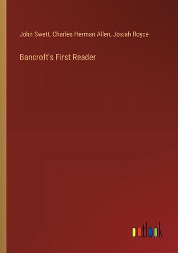 Bancroft's First Reader