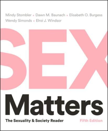 Cover image for Sex Matters: The Sexuality and Society Reader