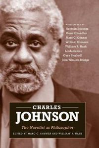 Cover image for Charles Johnson: The Novelist as Philosopher