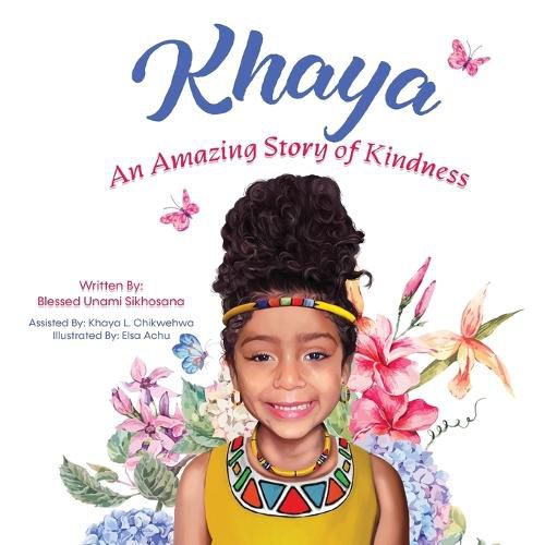 Cover image for Khaya: An Amazing Story of Kindness