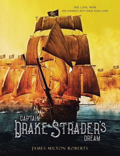 Cover image for Captain Drake Strader's Dream