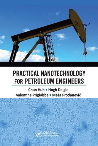 Cover image for Practical Nanotechnology for Petroleum Engineers