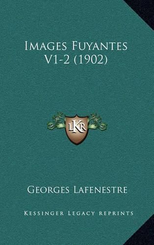 Images Fuyantes V1-2 (1902)