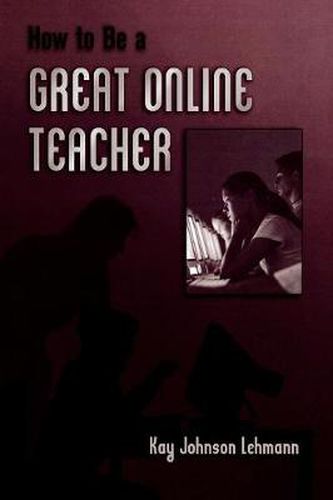 Cover image for How to be a Great Online Teacher