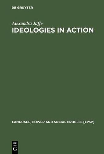 Cover image for Ideologies in Action: Language Politics on Corsica