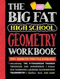 Cover image for The Big Fat High School Geometry Workbook
