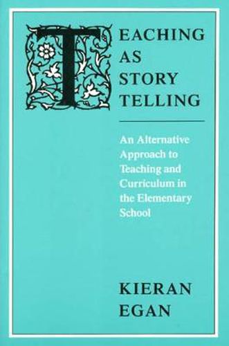 Cover image for Teaching as Storytelling