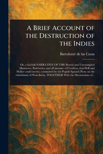 Cover image for A Brief Account of the Destruction of the Indies