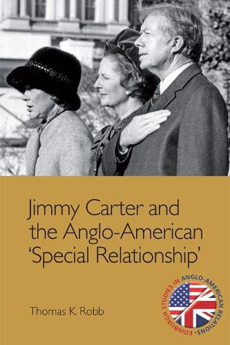 Cover image for Jimmy Carter and the Anglo-American 'Special Relationship