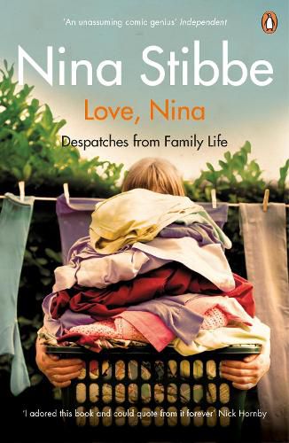 Love, Nina: Despatches from Family Life