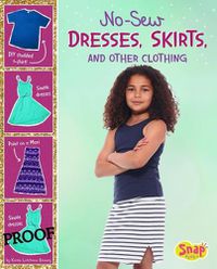 Cover image for No-Sew Dresses, Skirts, and Other Clothing