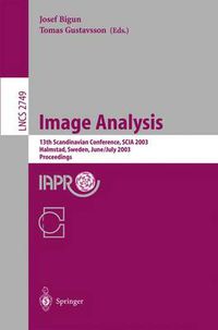 Cover image for Image Analysis: 13th Scandinavian Conference, SCIA 2003 Halmstad, Sweden, June 29 - July 2, 2003 Proceedings