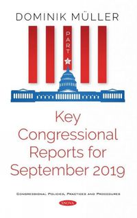 Cover image for Key Congressional Reports for September 2019: Part VI