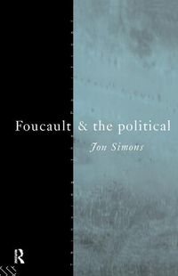 Cover image for Foucault and the Political