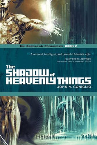 Cover image for The Shadow of Heavenly Things: Book 2 of The Godspeak Chronicles