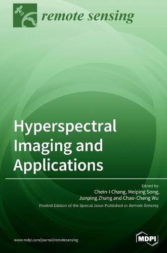 Hyperspectral Imaging and Applications