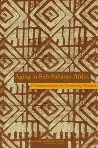 Cover image for Aging in Sub-Saharan Africa: Recommendations for Furthering Research