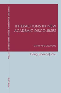 Cover image for Interactions in New Academic Discourses