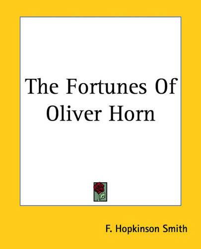 Cover image for The Fortunes Of Oliver Horn