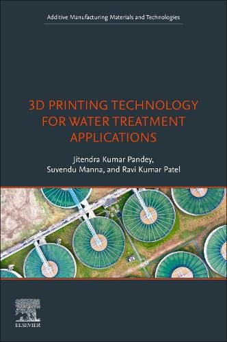 Cover image for 3D Printing Technology for Water Treatment Applications