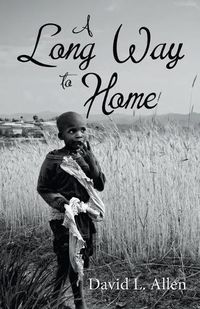 Cover image for A Long Way to Home