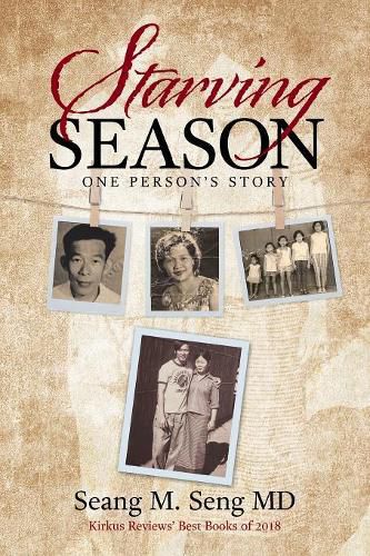 Cover image for Starving Season: One Person's Story