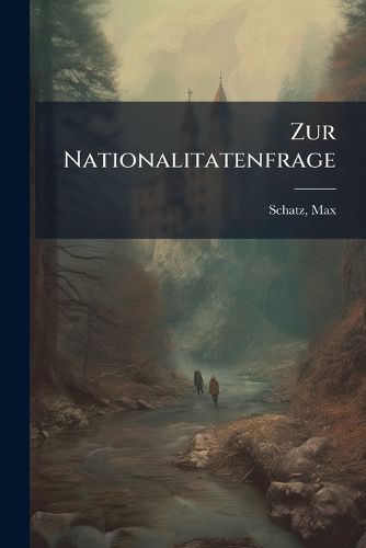 Cover image for Zur Nationalitatenfrage