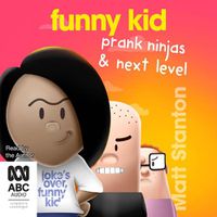 Cover image for Funny Kid Prank Ninjas & Funny Kid Next Level