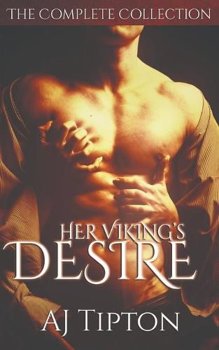 Cover image for Her Viking's Desire: The Complete Collection