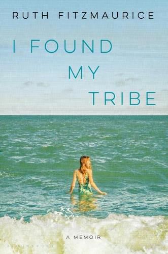 Cover image for I Found My Tribe: A Memoir