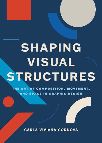 Cover image for Shaping Visual Structures