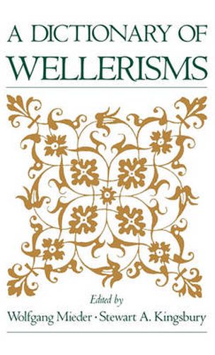 A Dictionary of Wellerisms