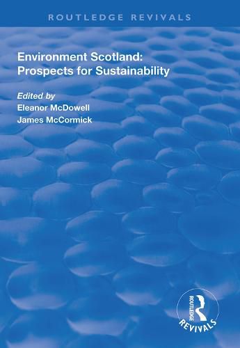 Environment Scotland: Prospects for Sustainability