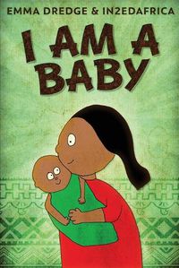 Cover image for I Am A Baby